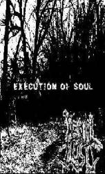 Bestial Lust (BRA) : Execution of Soul